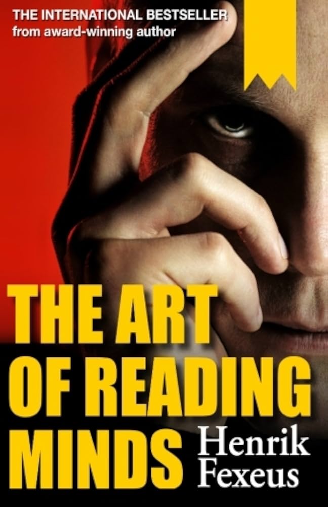 The Art of Reading Minds – Henrik Fexeus