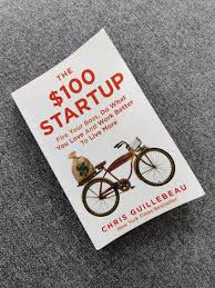 The $100 Startup – Chris Guillebeau